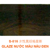 S-816 水性黑棕格里斯-GLAZE NƯỚC MÀU NÂU ĐEN